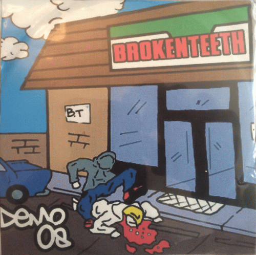 Broken Teeth (UK) : Demo 08